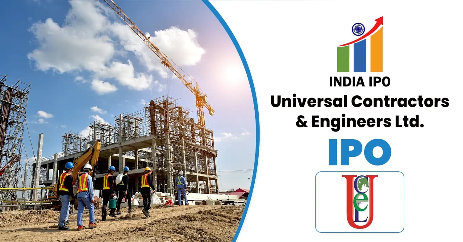 Universal Contractors & Engineers IPO