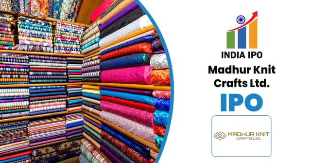 Madhur Knit Crafts IPO