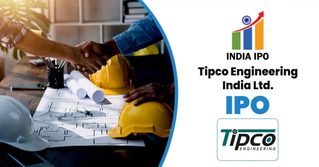 Tipco Engineering India IPO