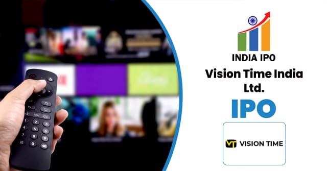 Vision Time India IPO