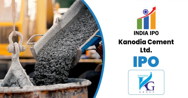 Kanodia Cement IPO