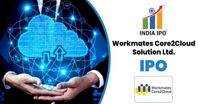 Workmates Core2Cloud Solution IPO