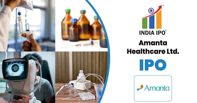 Amanta Healthcare Ltd IPO
