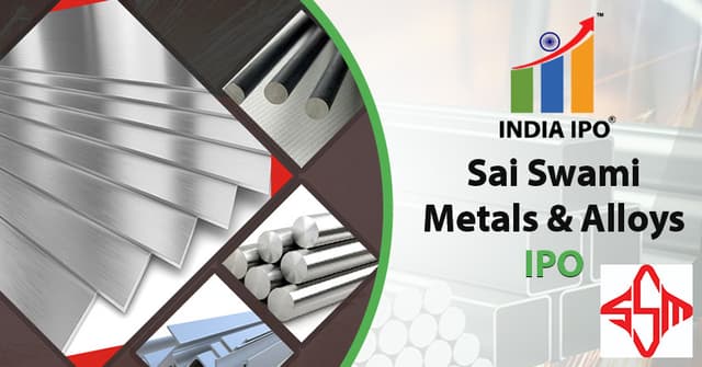 Sai Swami Metals & Alloys Limited IPO