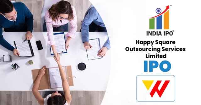Happy Square Outsourcing Services Limited IPO (White Force IPO)