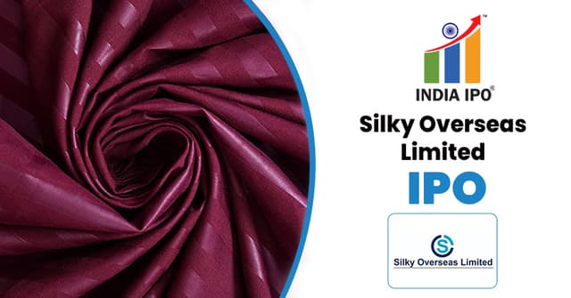 Silky Overseas Limited IPO