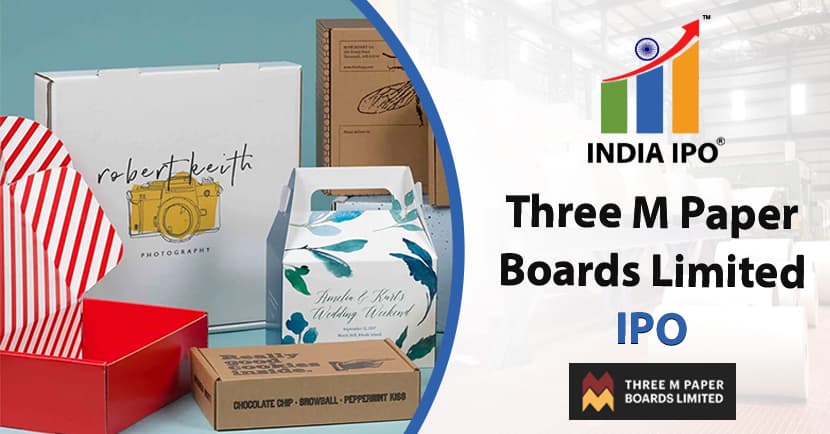 Three M Paper Boards Limited IPO