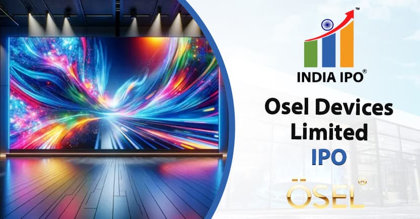 Osel Devices Limited IPO And Its GMP
