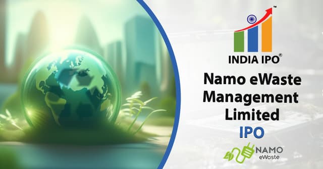 Namo eWaste Management Limited IPO And Its GMP