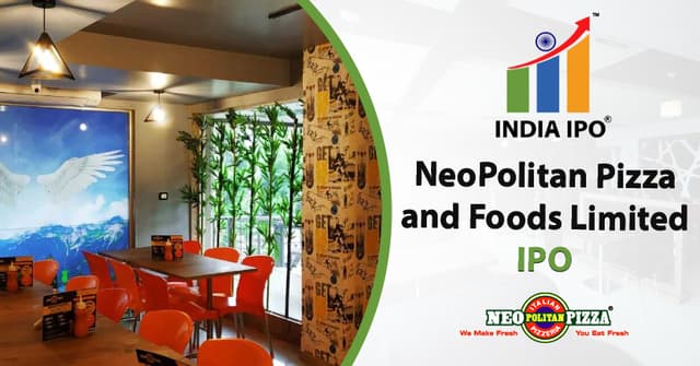 NeoPolitan Pizza and Foods Limited IPO, GMP, Details, Price, And Review