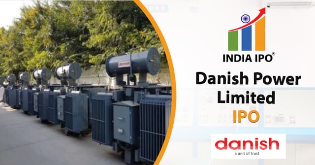 Danish Power Limited IPO, GMP, Details, Price, And Review