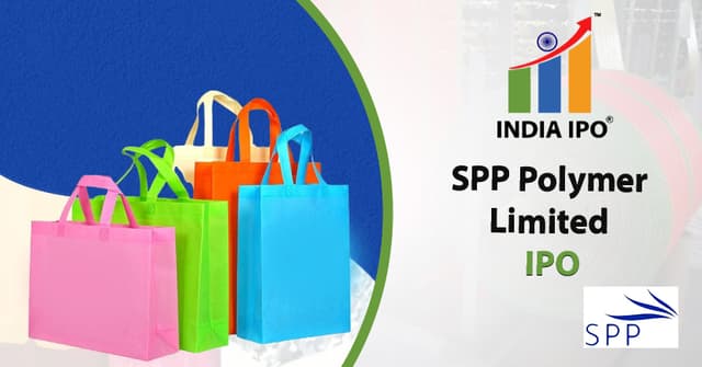 SPP Polymer Limited IPO And Its GMP