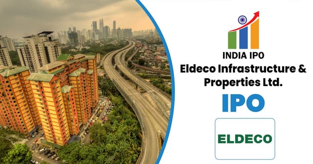 Eldeco Infrastructure & Properties IPO
