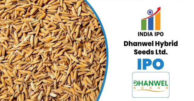 Dhanwel Hybrid Seeds Limited IPO