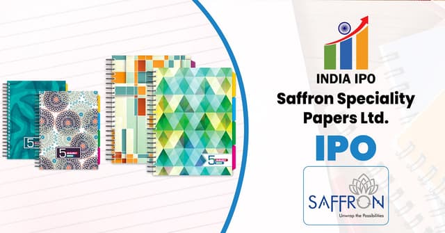 Saffron Speciality Papers Limited IPO