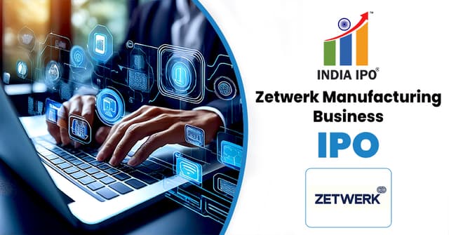 Zetwerk Manufacturing Business IPO