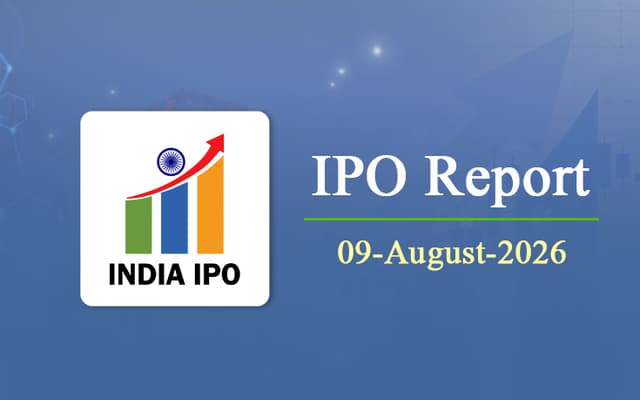 India IPO Daily Market & IPO Updates | 9th August 2026