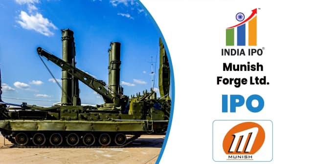 Munish Forge IPO