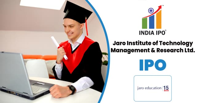 Jaro Institute of Technology Management & Research IPO(Jaro Institute IPO)