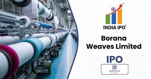Borana Weaves Limited IPO