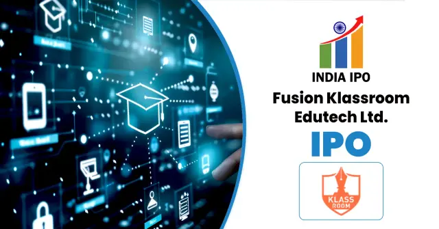Fusion Klassroom Edutech IPO