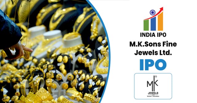 M.K.Sons Fine Jewels IPO