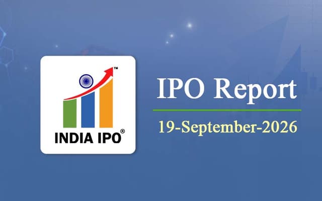 India IPO Daily Market & IPO Updates | 19th September 2026
