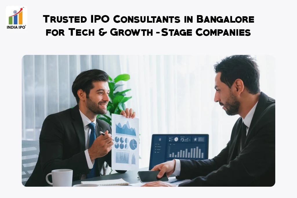 Trusted IPO Consultants in Bangalore for Tech and Growth-Stage Companies