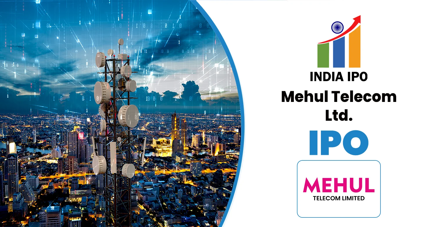 Mehul Telecom IPO