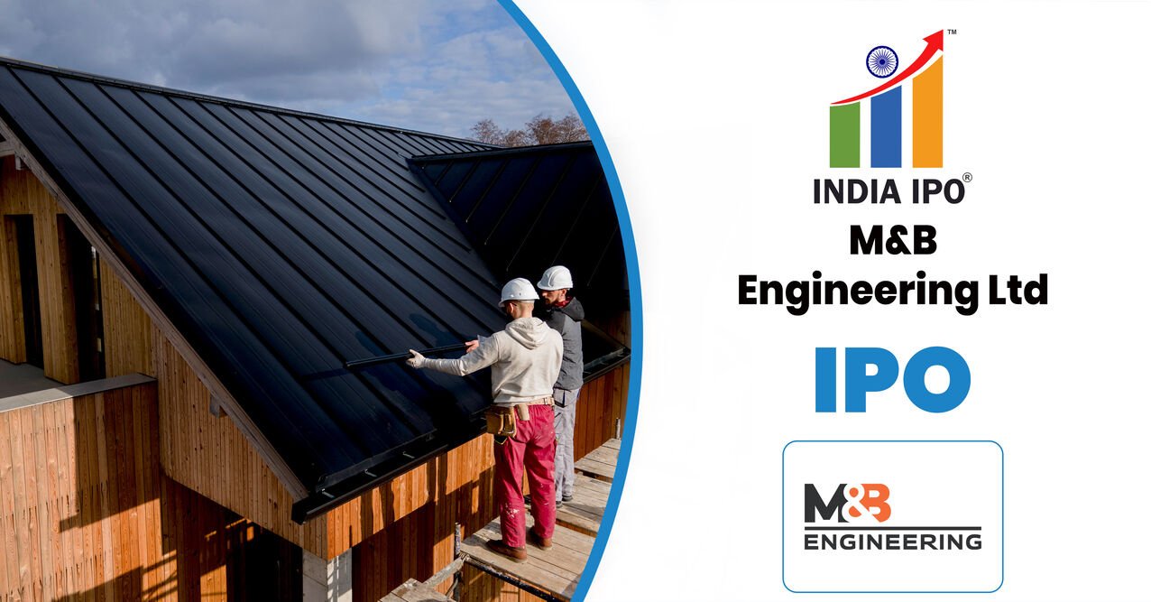 M&B Engineering Limited IPO (M&B Engineering IPO)