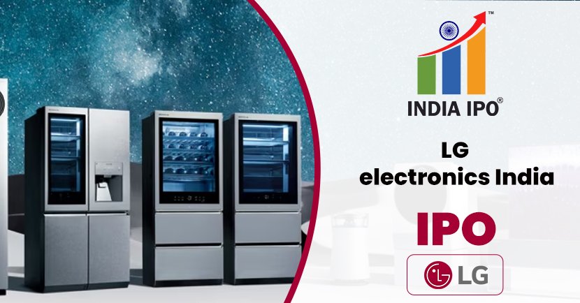 LG Electronics India IPO: A Landmark Moment for the Consumer Electronics Giant