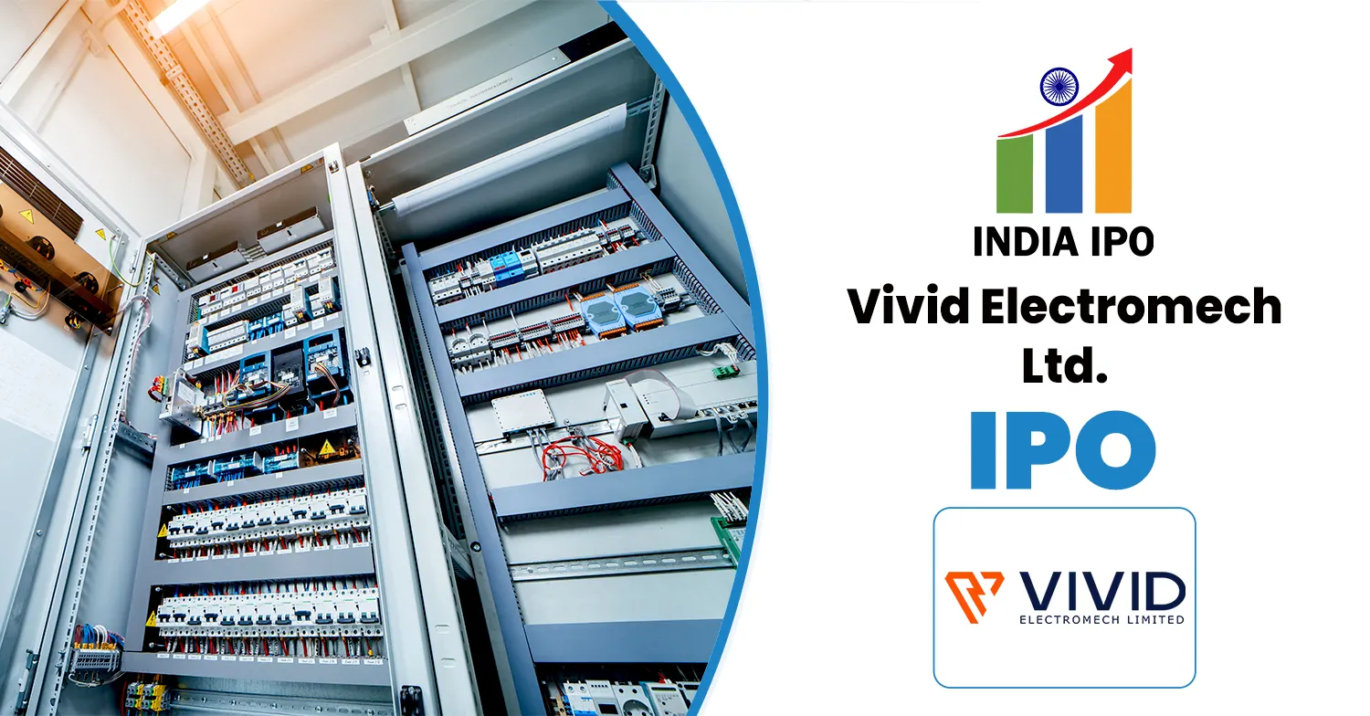 Vivid Electromech IPO