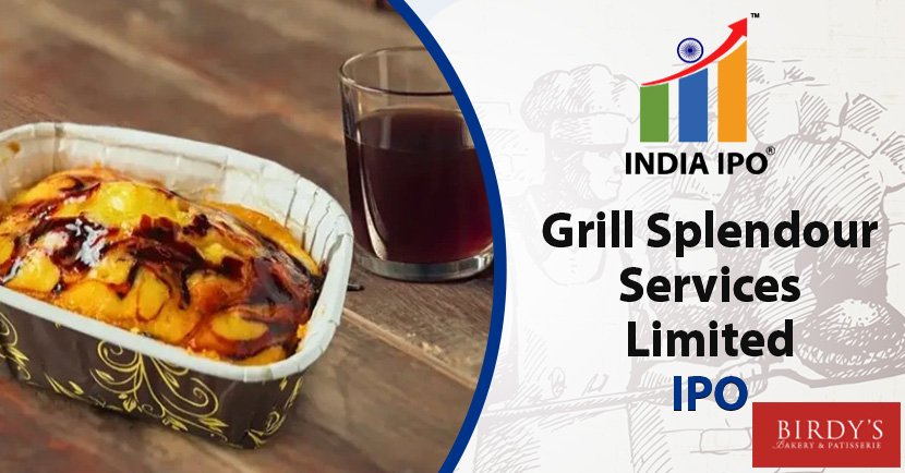 Grill Splendour Services Limited IPO